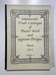 Salamander: Trade Catalogue of Plaster Work and Gypsum Designs, Paris 1912