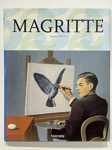 [Магритт] Jacques Meuris. Magritte . Taschen, 2007. 216 с.