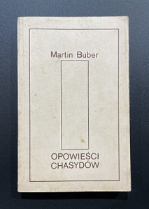 Бубер Мартин. Хасидские притчи. польск. яз.1986 г. - 303 с.