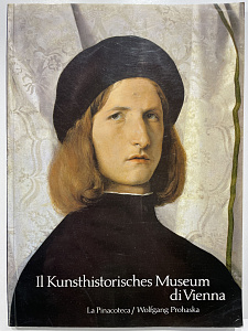 Prohaska, Wolfgang. Kunsthistorisches Museum Wien