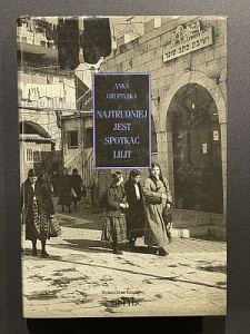 Анна Групиньска. Истории жен хасидов иерусалимского квартала. На польском языке. Варшава. 1999 г. - 292 с.