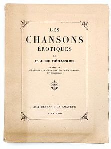 (П) Беранже, П-Ж. Эротические песни. [Beranger, P-J. Les Chansons érotiques. На фр. яз.]. Париж: Aux dépens d’un amateur, 1923. [4], 163 с., 15 л. ил.