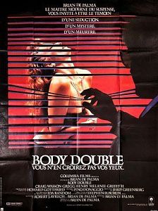 (П) Киноафиша к фильму "Подставное тело" (англ. Body Double). 1984 г. Бумага, печать 67 х 95 см