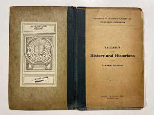 [Программа курса из двенадцати лекций по истории и историкам] H. Morse Stephens «Syllabus of a Course of Twelve Lectures on History and Historians. Berkley. 1905 г.